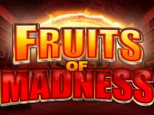 Fruits of Madness
